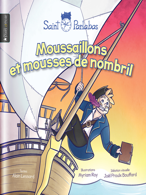 Title details for Moussaillons et mousses de nombril by Alain Lessard - Wait list